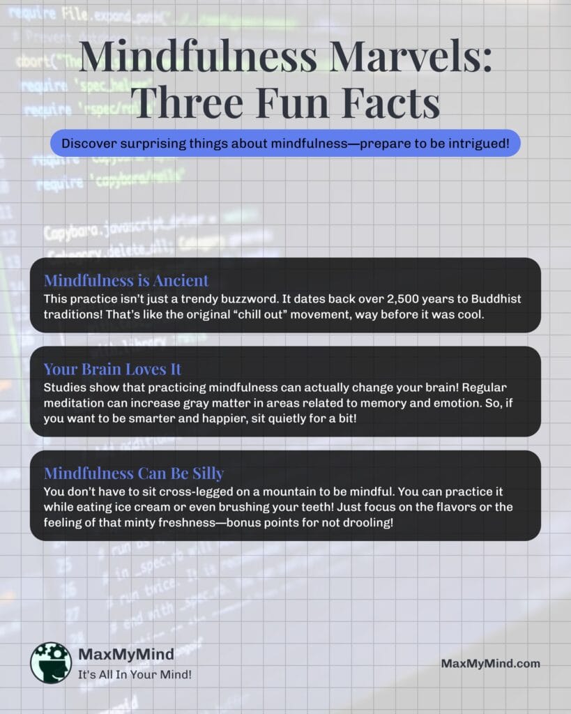 Mindfulness Marvels: Three Fun Facts
